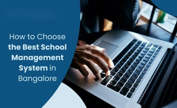 How to Choose the Best School Management System in Bangalore: A Guide to 8TeckSolution School Management Software